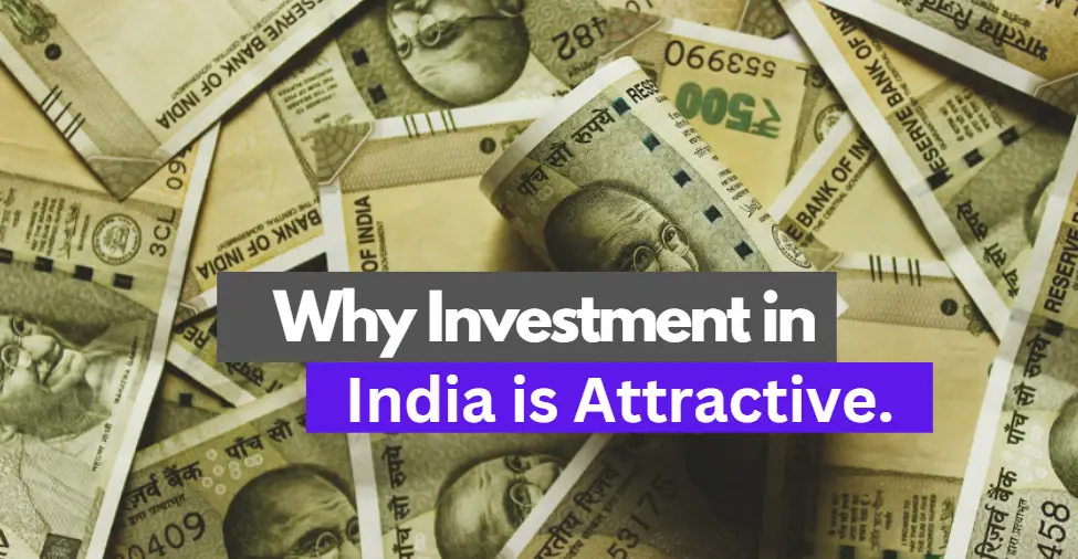 Why India is good for investment